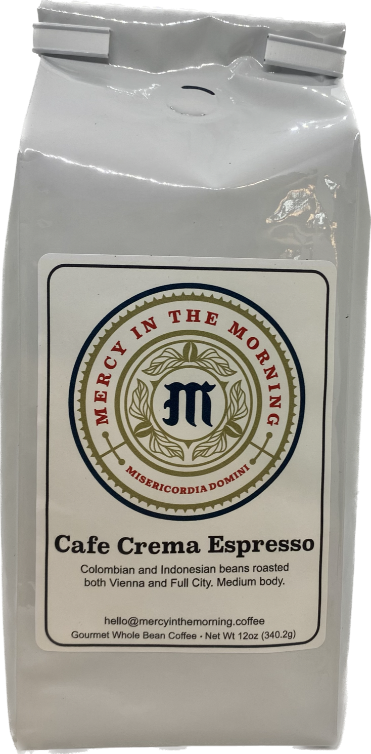 Mercy In The Morning Cafe Crema Coffee 12oz Whole Bean