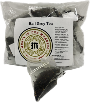 Mercy In The Morning Earl Grey Tea